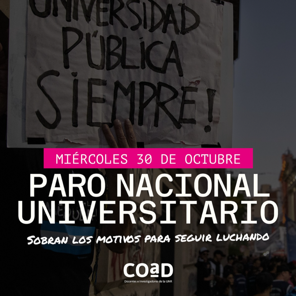 Conflicto universitario: docentes y no docentes de la UNR paran el ...
